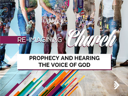 Prophecy and Hearing the Voice Of