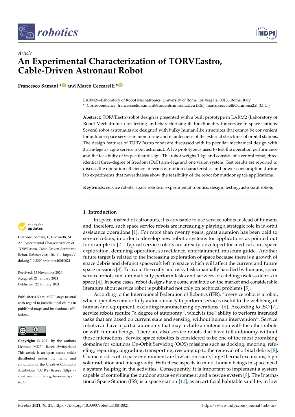 An Experimental Characterization of Torveastro, Cable-Driven Astronaut Robot