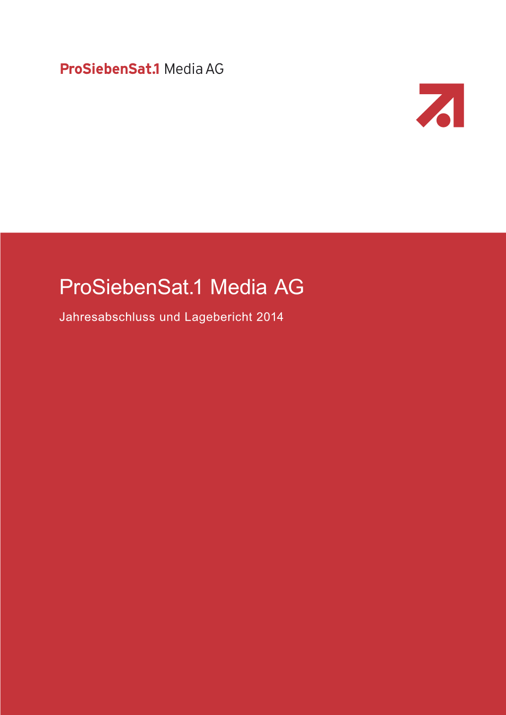 Prosiebensat.1 Media AG Seite 3 I