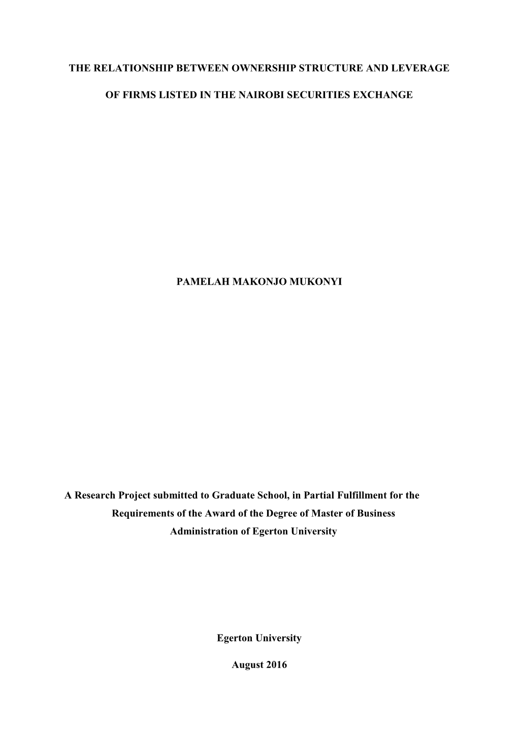 The Relationship Between Ownership Structure and Leverage of Firms Listed in the Nairobi Securities Exchange (NSE)