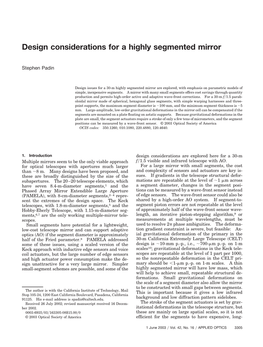 Design Considerations for a Highly Segmented Mirror