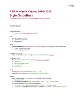 Style Guidelines Includes Exceptions to the ASU Writing Style Guide and AP Stylebook
