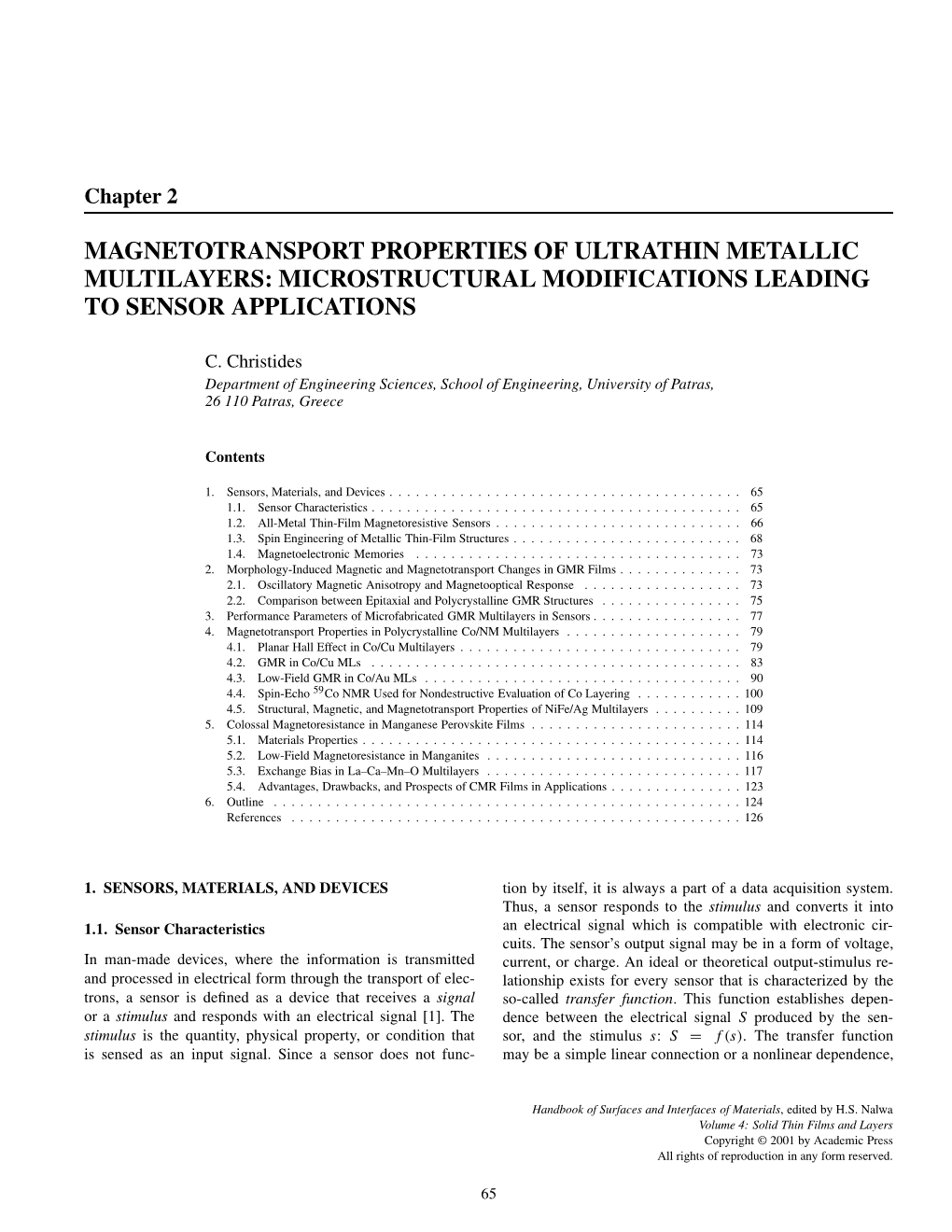 Magnetotransport Properties of Ultrathin Metallic Multilayers: Microstructural Modifications Leading to Sensor Applications