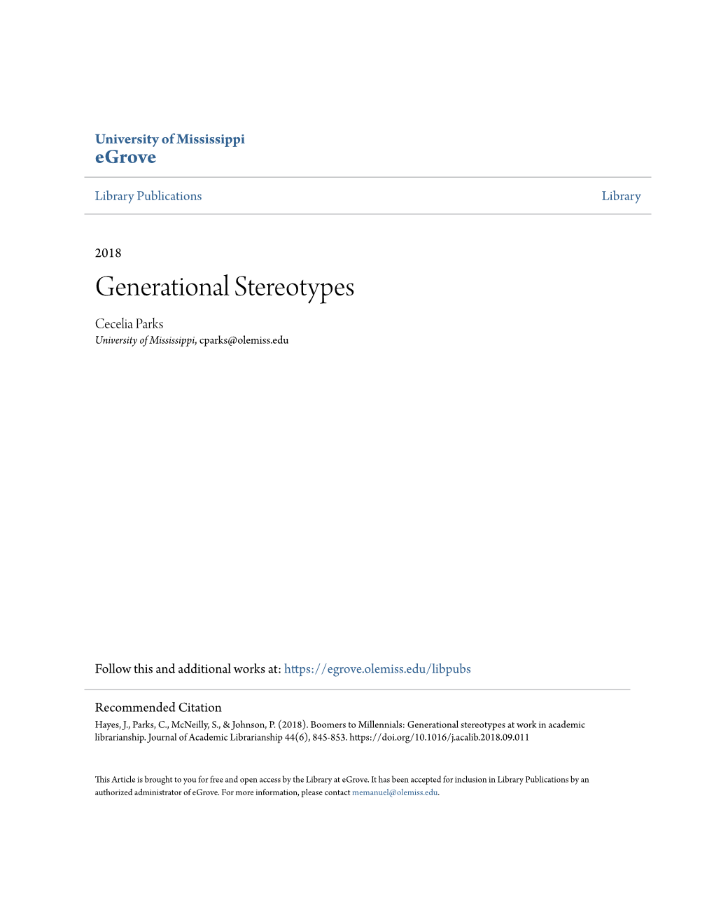 Generational Stereotypes Cecelia Parks University of Mississippi, Cparks@Olemiss.Edu