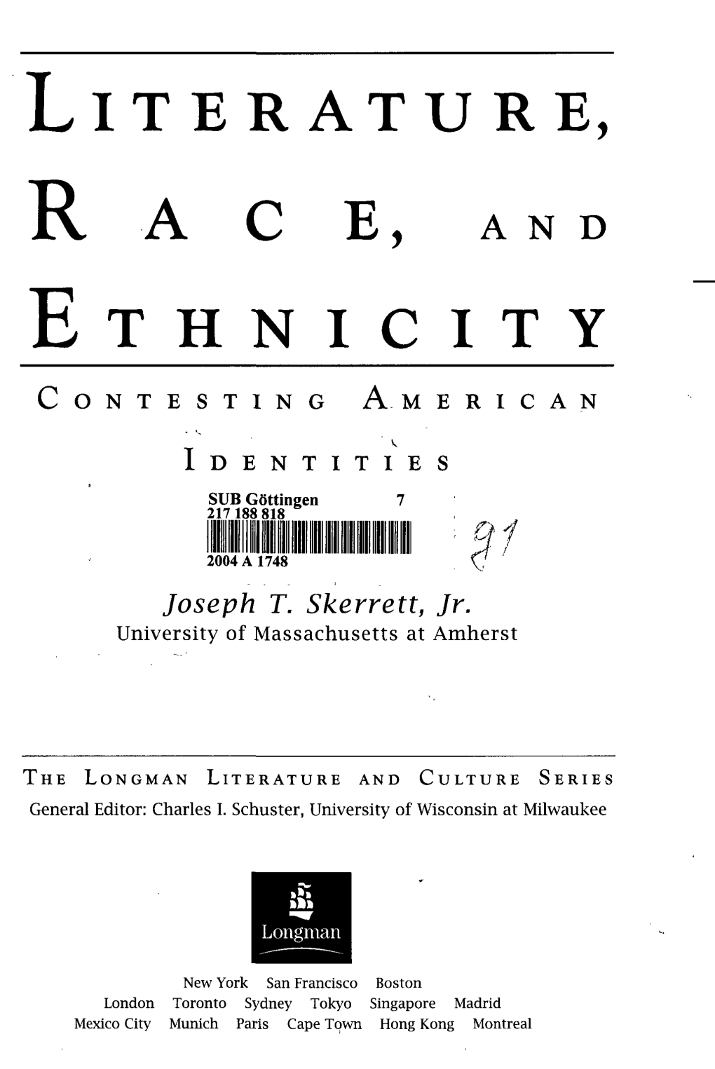 Literature, R a C E , Ethnicity