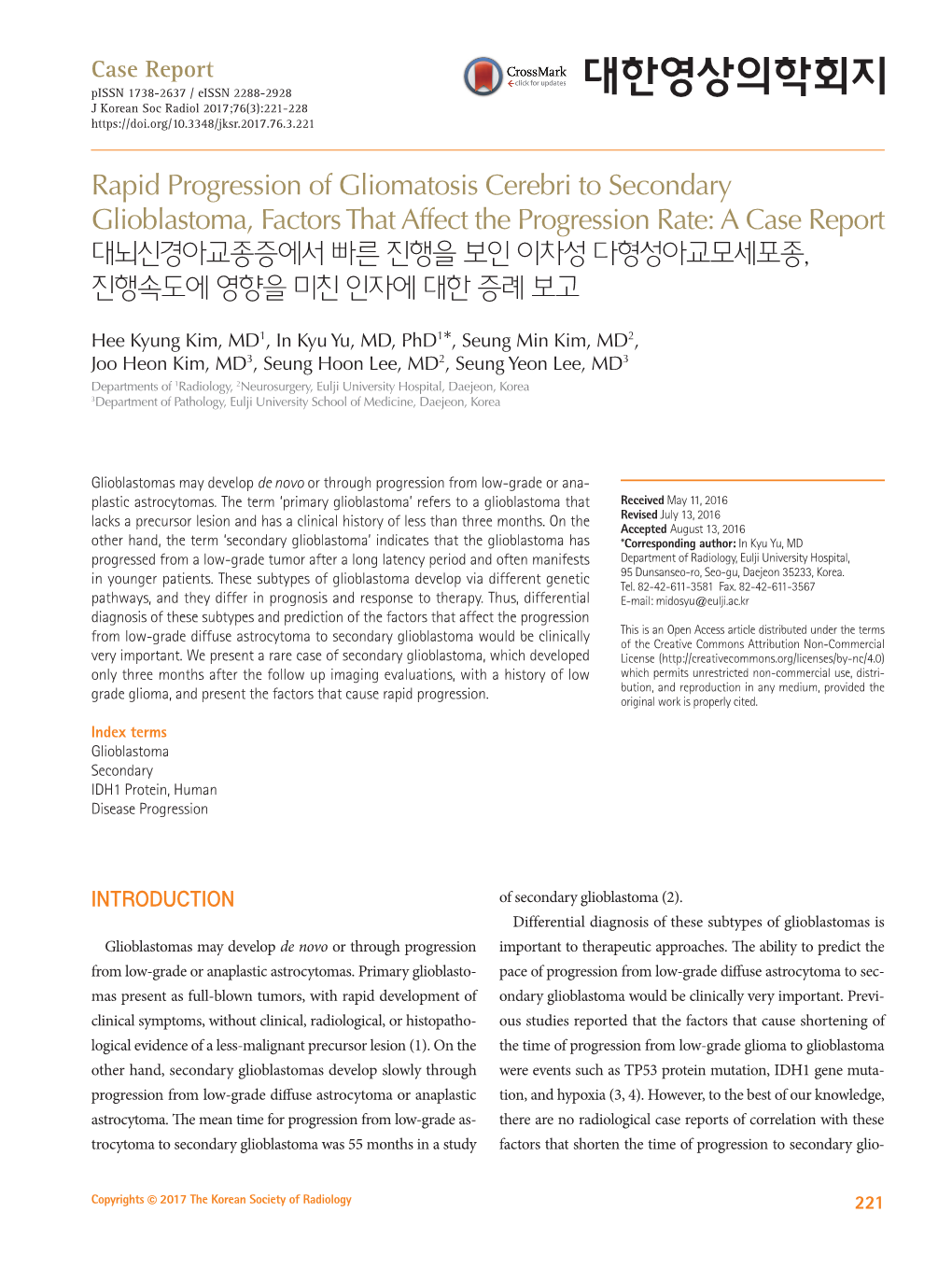 Rapid Progression of Gliomatosis Cerebri to Secondary Glioblastoma