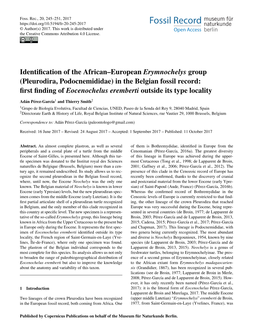 Identification of the African–European Erymnochelys Group (Pleurodira