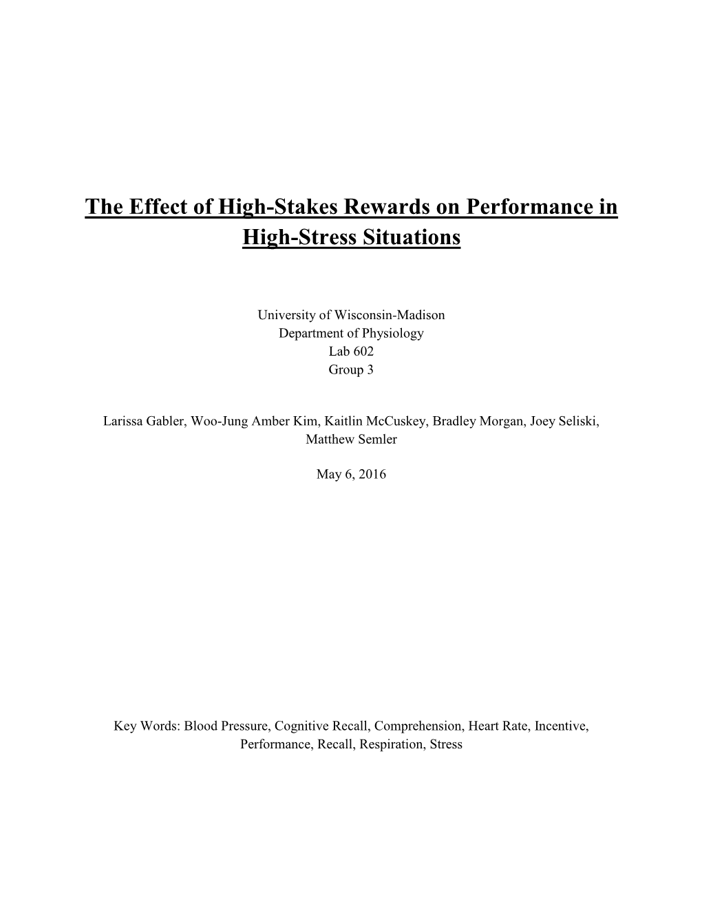 The Effect of High-Stakes Rewards on Performance in High-Stress Situations