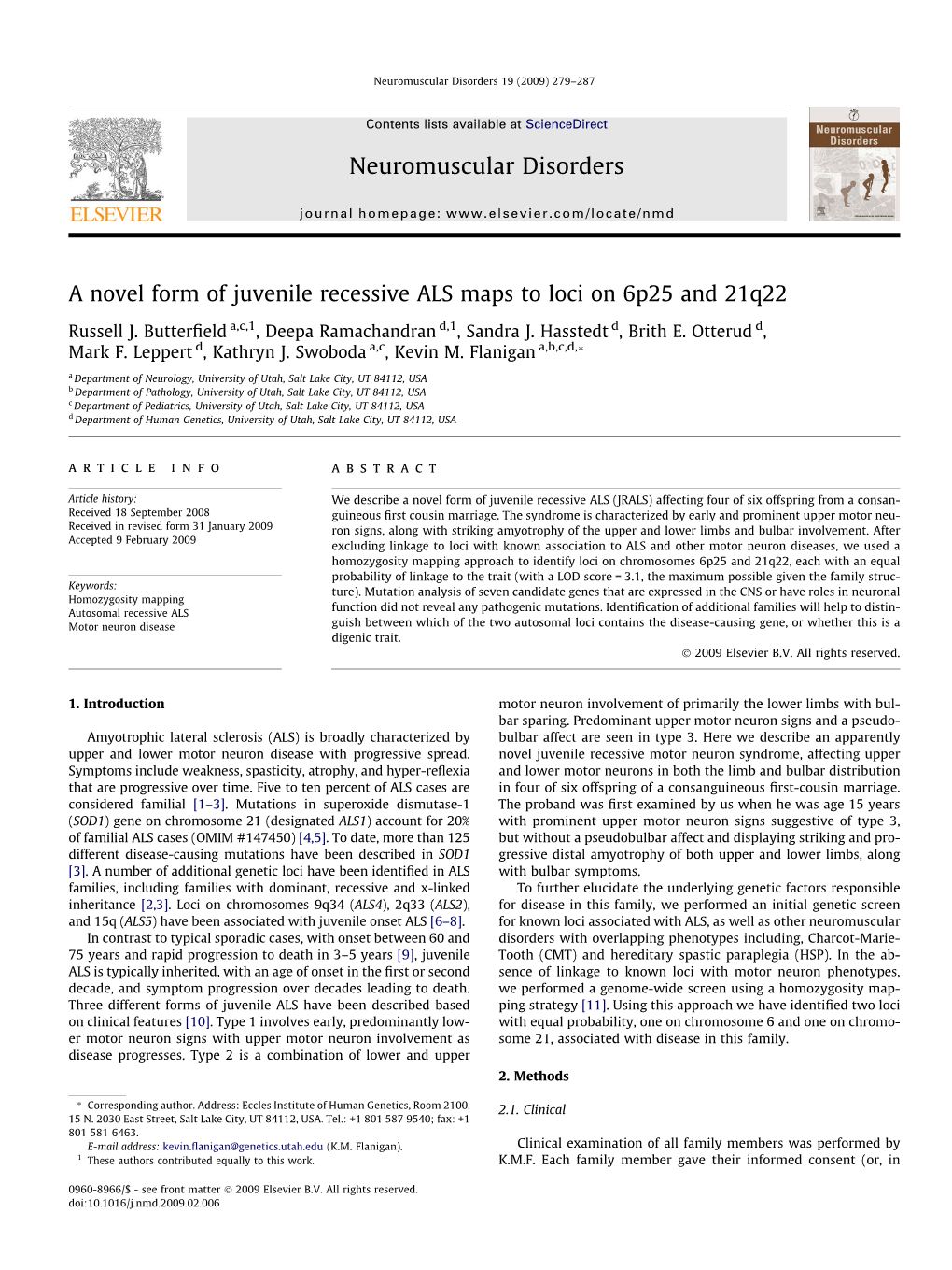 A Novel Form of Juvenile Recessive ALS Maps to Loci on 6P25 and 21Q22