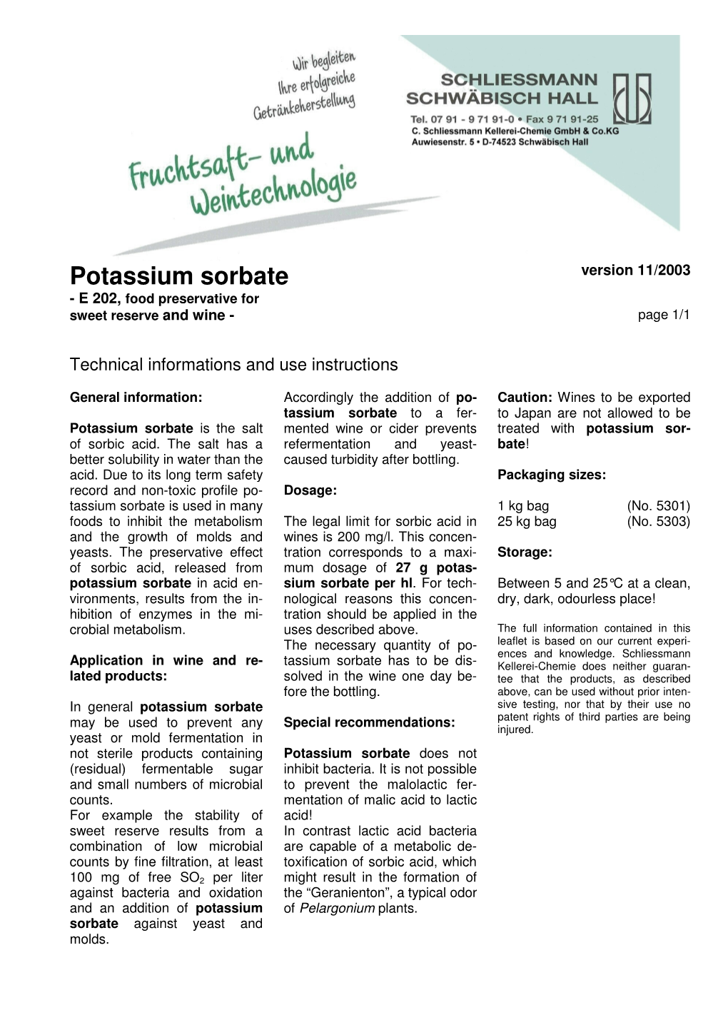 Potassium Sorbate Version 11/2003 - E 202, Food Preservative for Sweet Reserve and Wine - Page 1/1