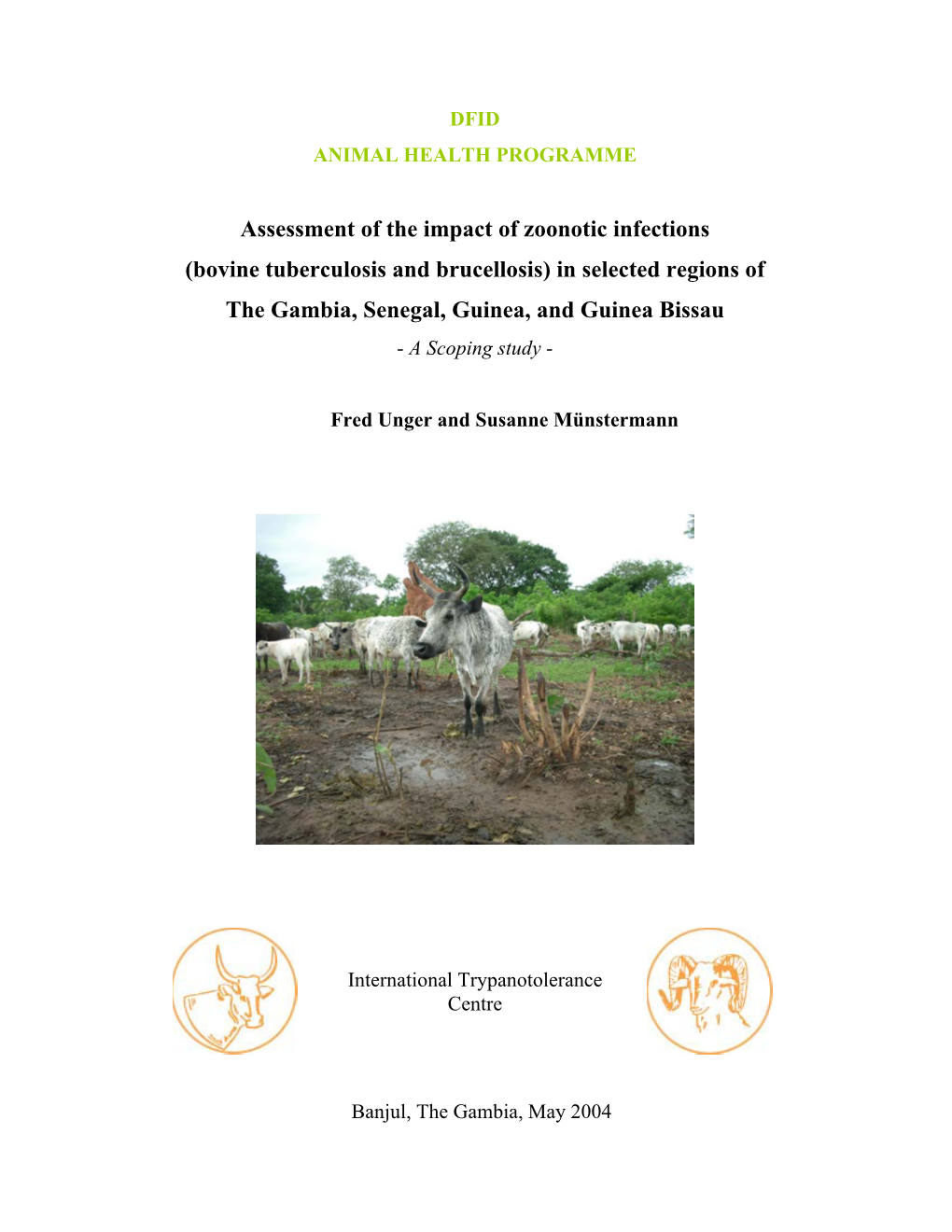 Assessment of the Impact of Zoonotic Infections (Bovine