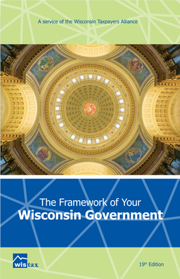 The Framework of Your Wisconsin Government