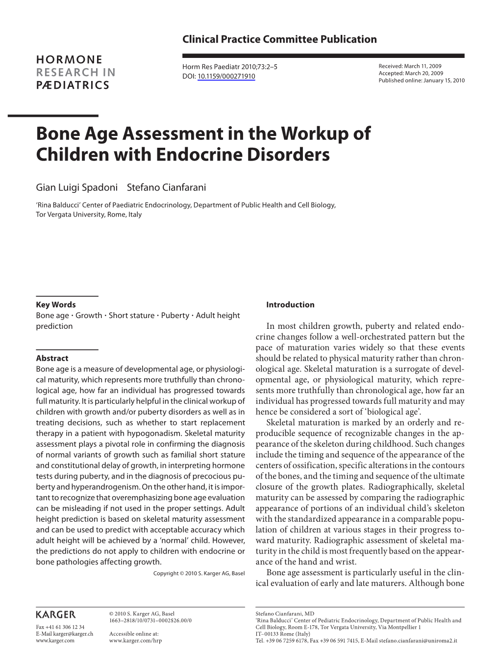 Bone Age Assessment in the Workup of Children with Endocrine Disorders