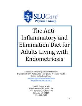 The Anti- Inflammatory and Elimination Diet for Adults Living with Endometriosis