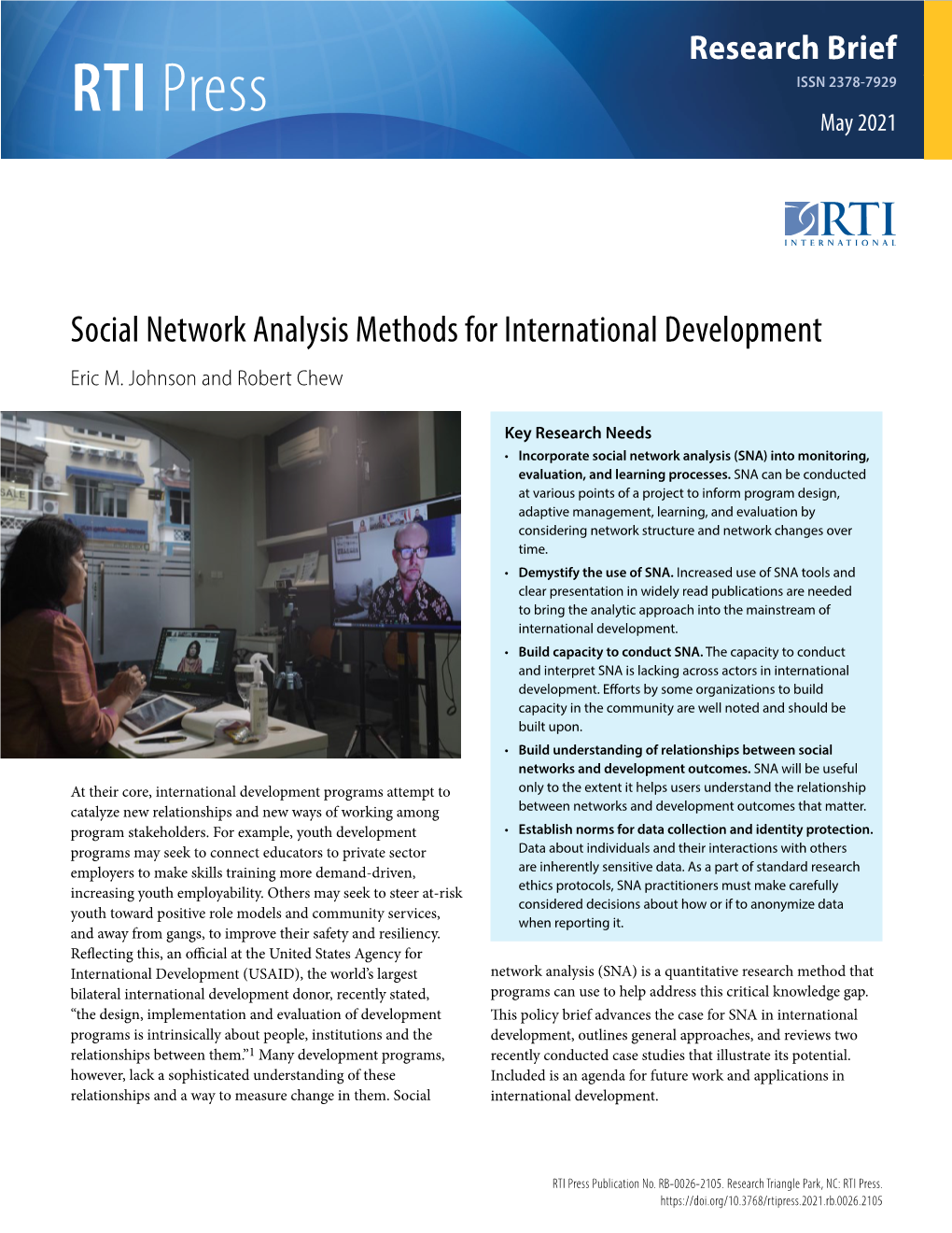 Social Network Analysis Methods for International Development Eric M