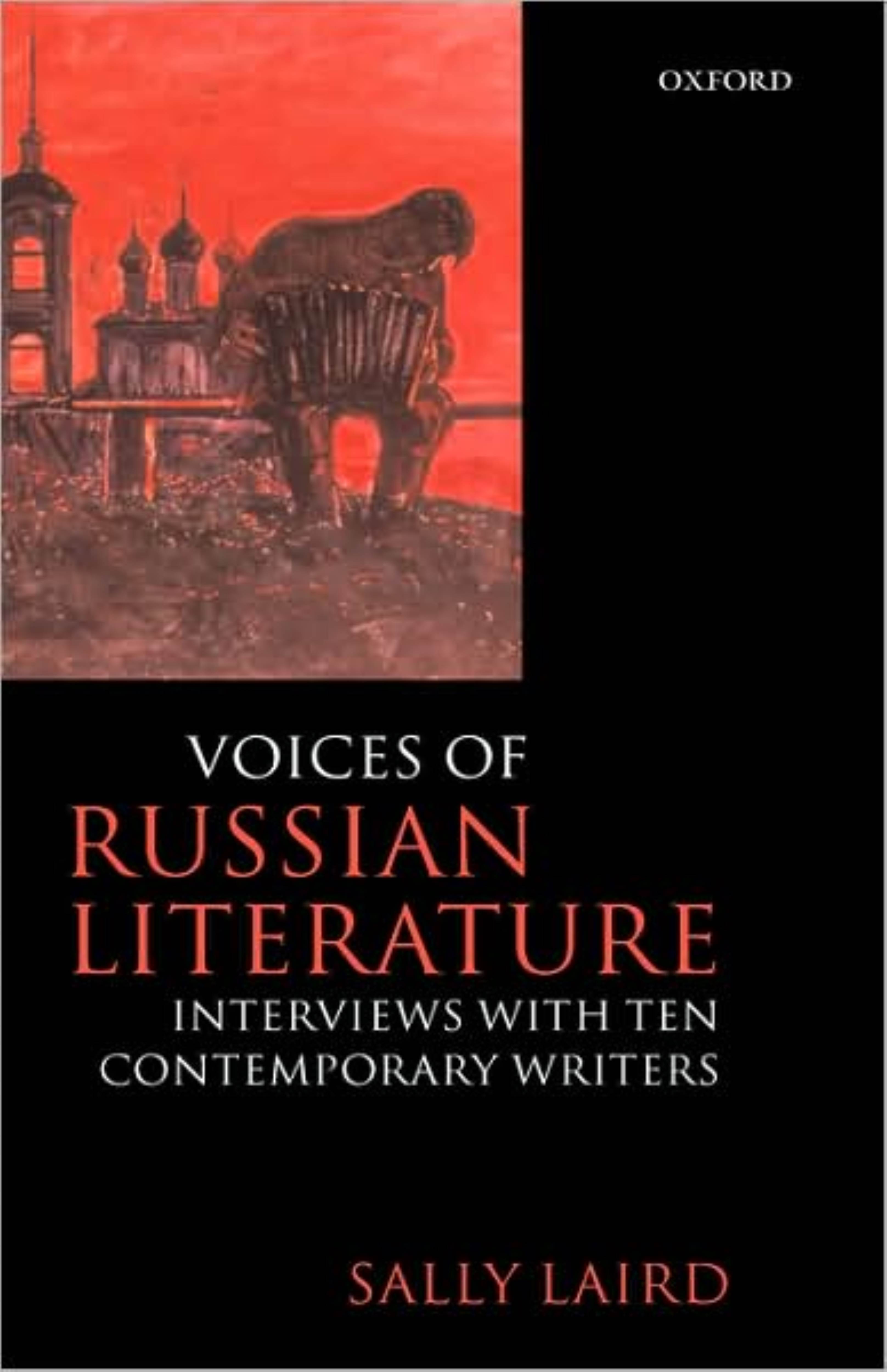 Voices of Russian Literature: Interviews with Ten