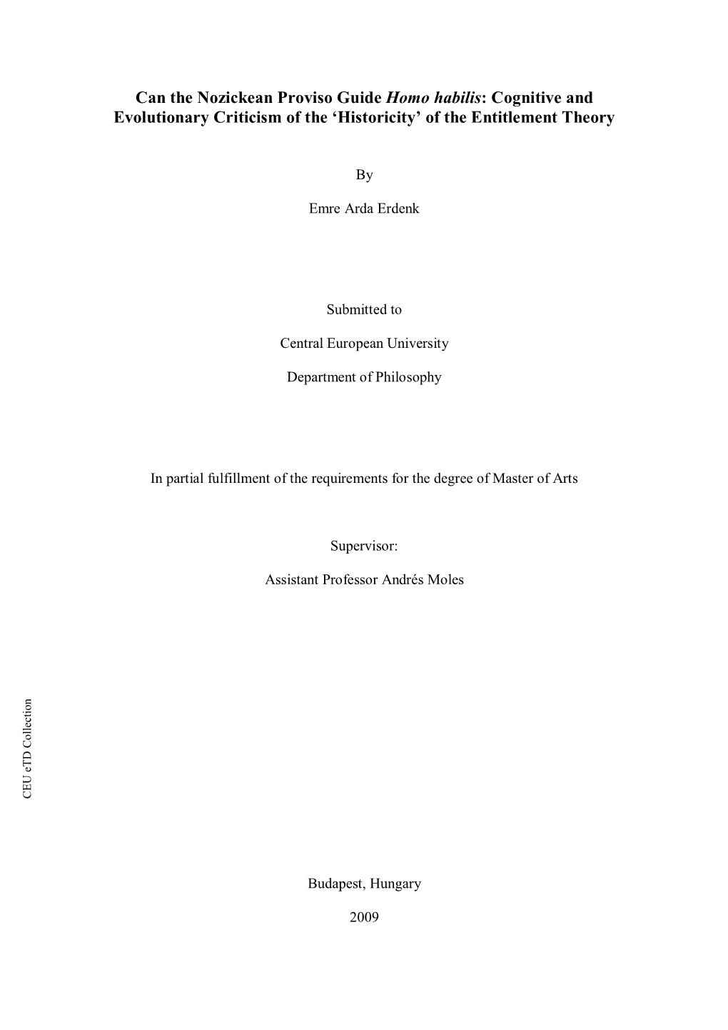 Can the Nozickean Proviso Guide Homo Habilis