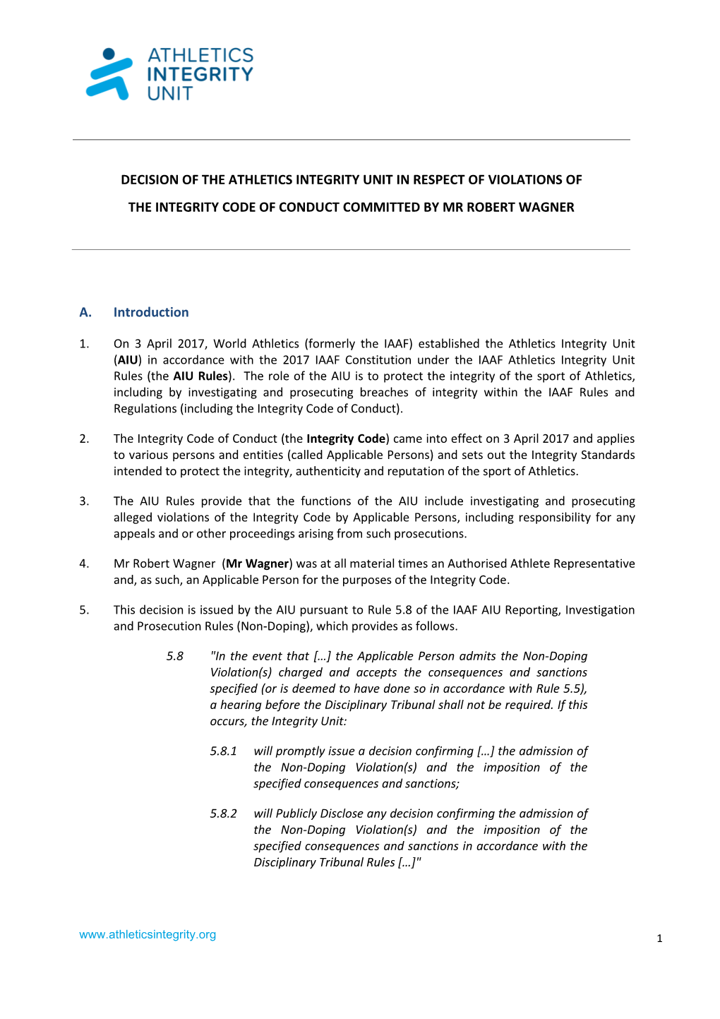 A. Introduction DECISION of the ATHLETICS INTEGRITY UNIT IN