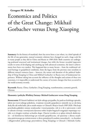 Economics and Politics of the Great Change: Mikhail Gorbachev Versus Deng Xiaoping