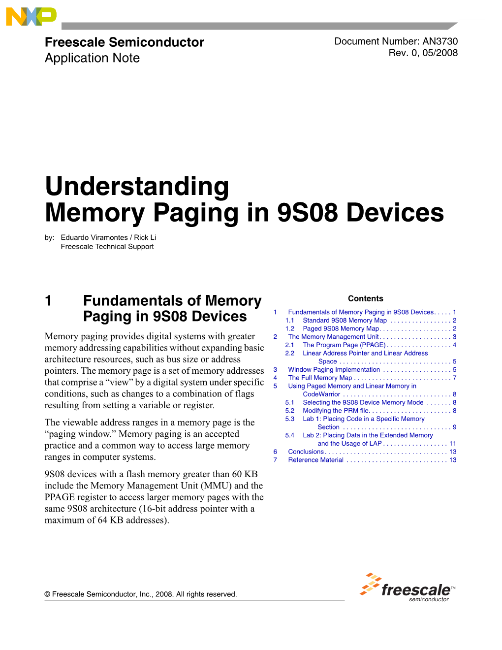 Understanding Memory Paging in 9S08 Devices By: Eduardo Viramontes / Rick Li Freescale Technical Support