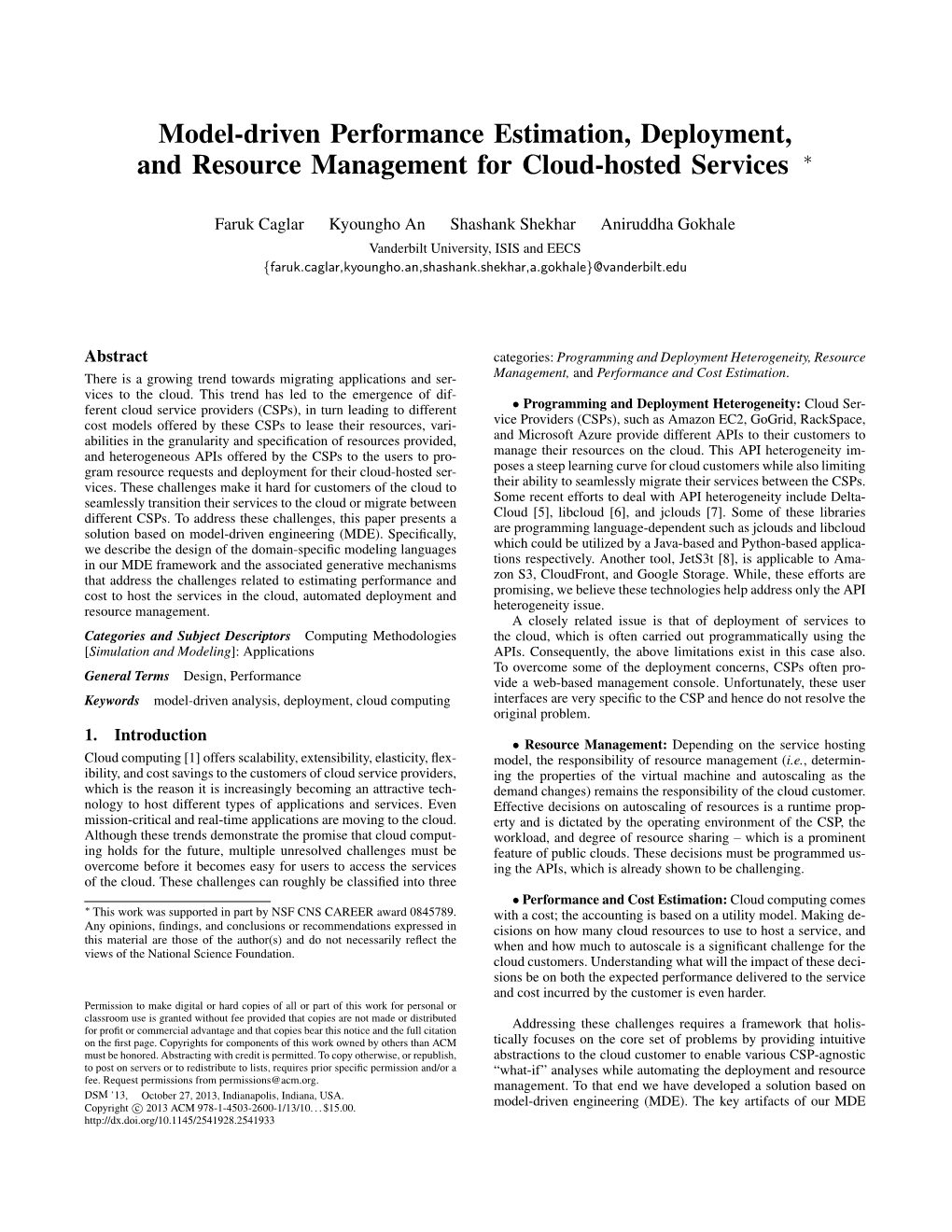 Model-Driven Performance Estimation, Deployment, and Resource Management for Cloud-Hosted Services ∗