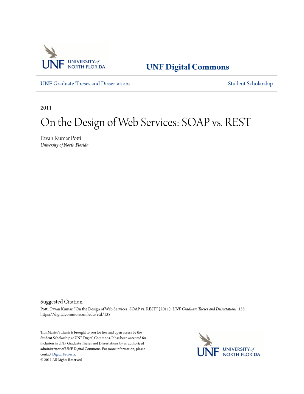 SOAP Vs. REST Pavan Kumar Potti University of North Florida