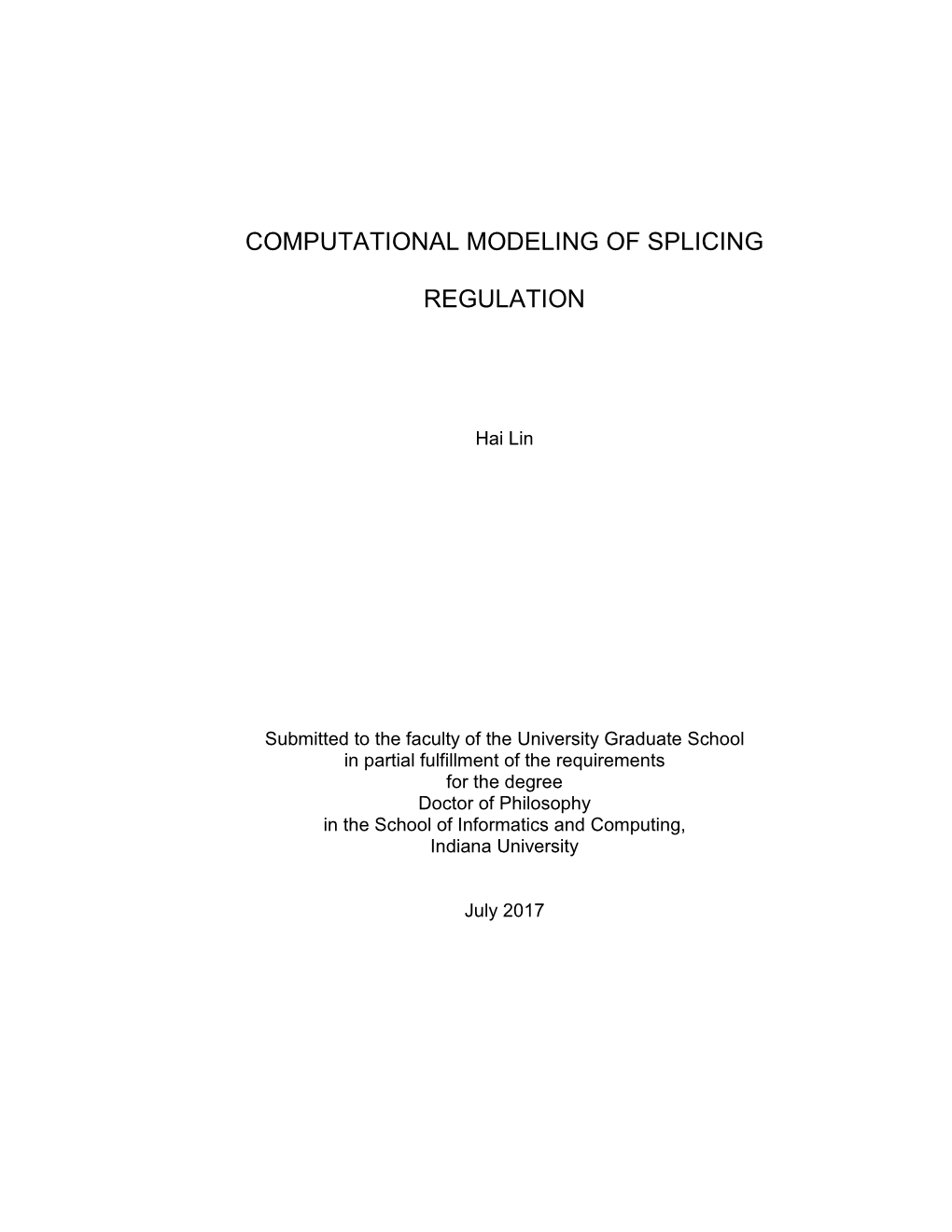 Computational Modeling of Splicing Regulation