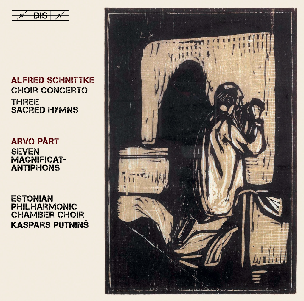 ALFRED SCHNITTKE Choir Concerto Three Sacred Hymns