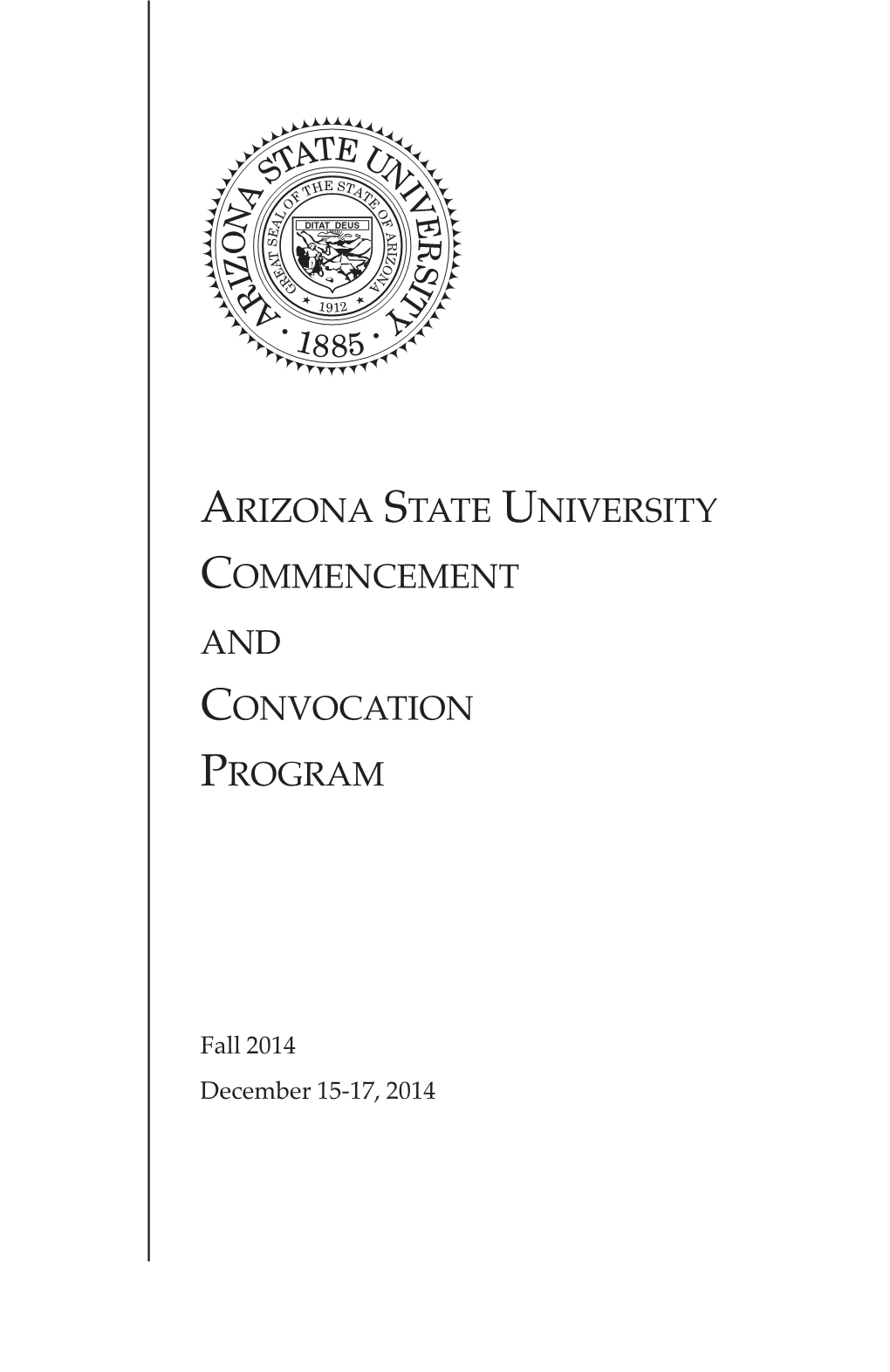 Arizona State University Commencement and Convocation Program