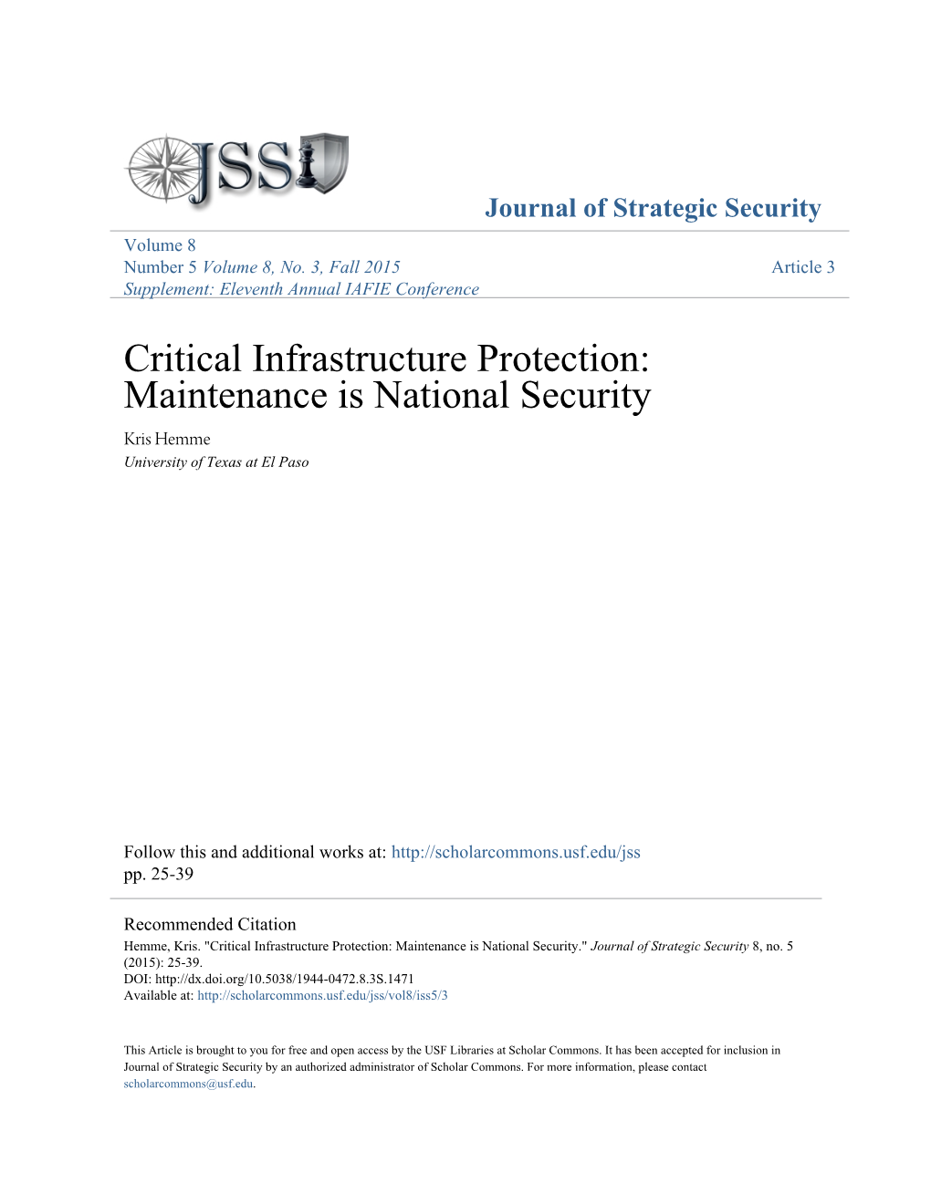 Critical Infrastructure Protection: Maintenance Is National Security Kris Hemme University of Texas at El Paso