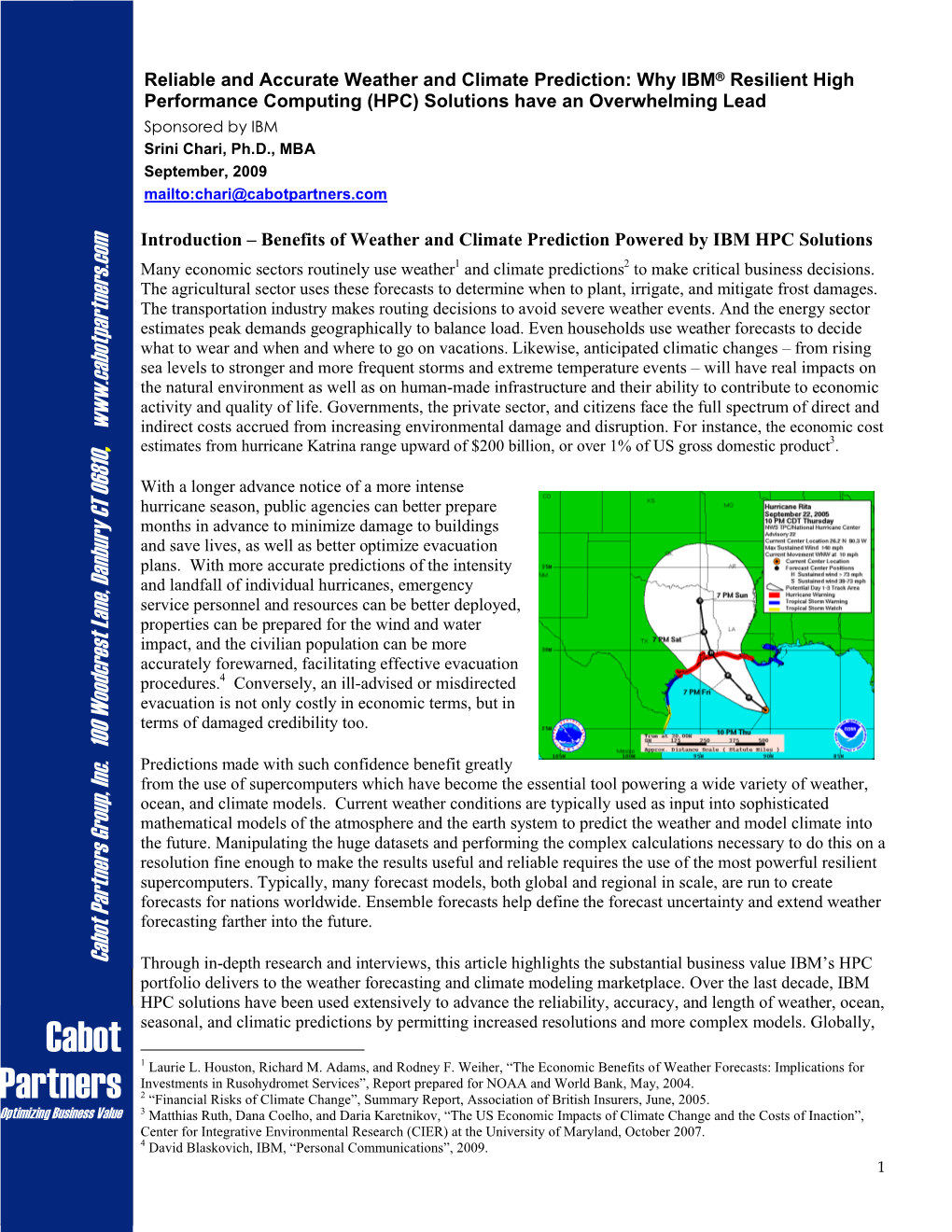 Reliable and Accurate Weather and Climate Prediction: Why IBM