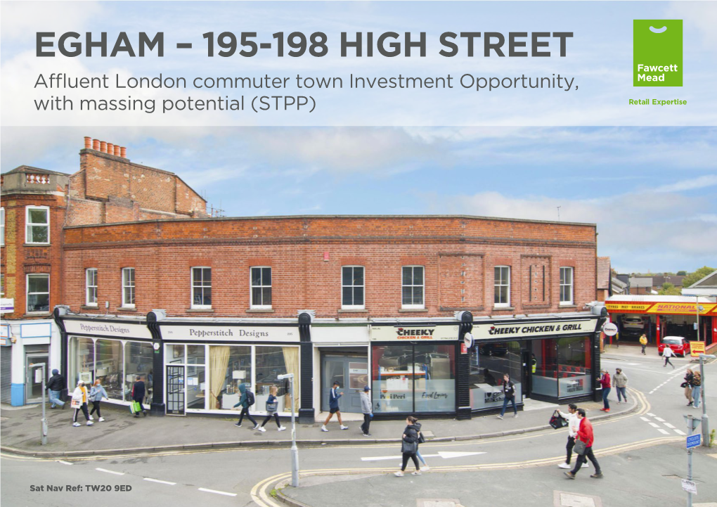 EGHAM – 195-198 HIGH STREET Affluent London Commuter Town Investment Opportunity, with Massing Potential (STPP)