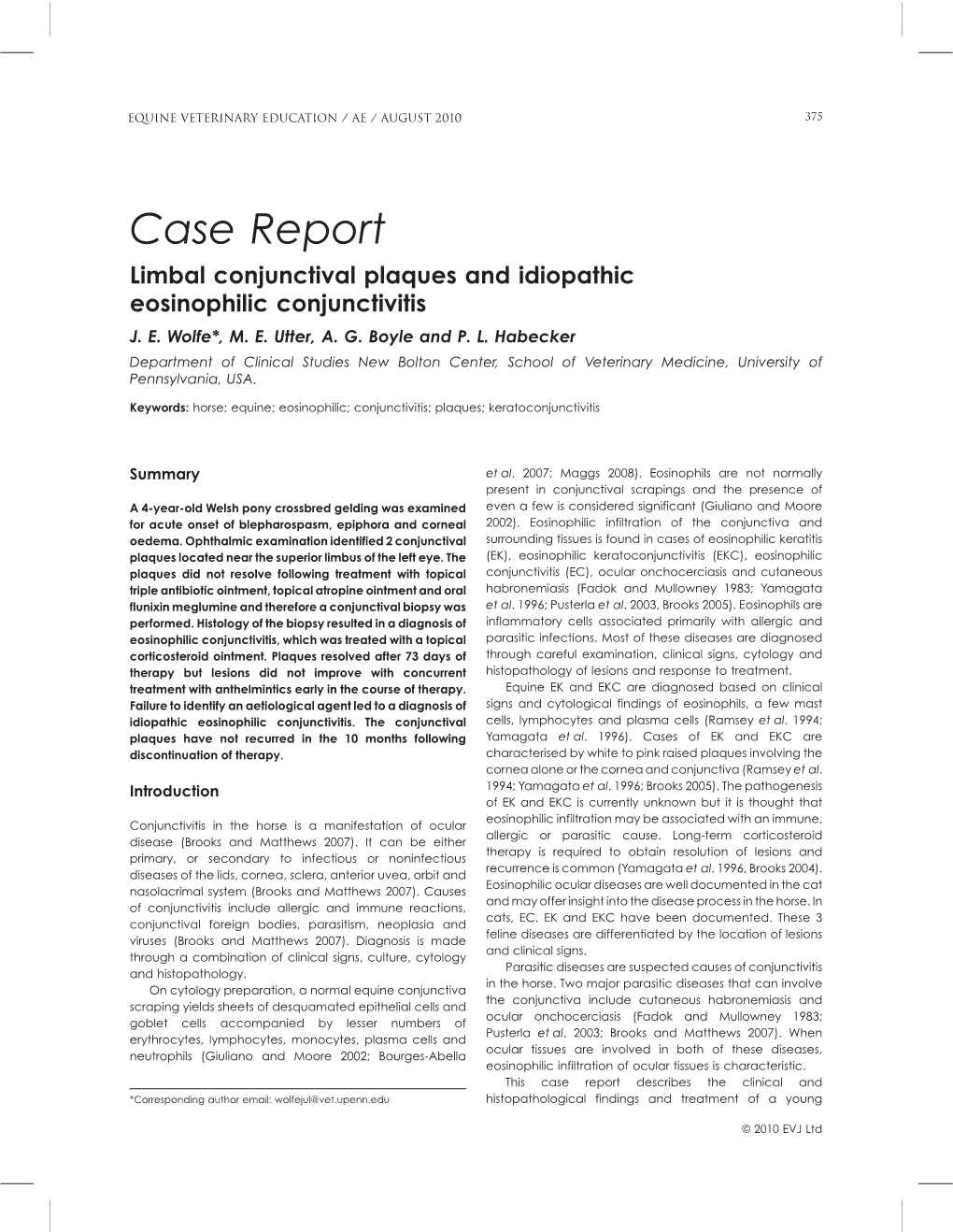 Case Report Limbal Conjunctival Plaques and Idiopathic Eosinophilic Conjunctivitis J