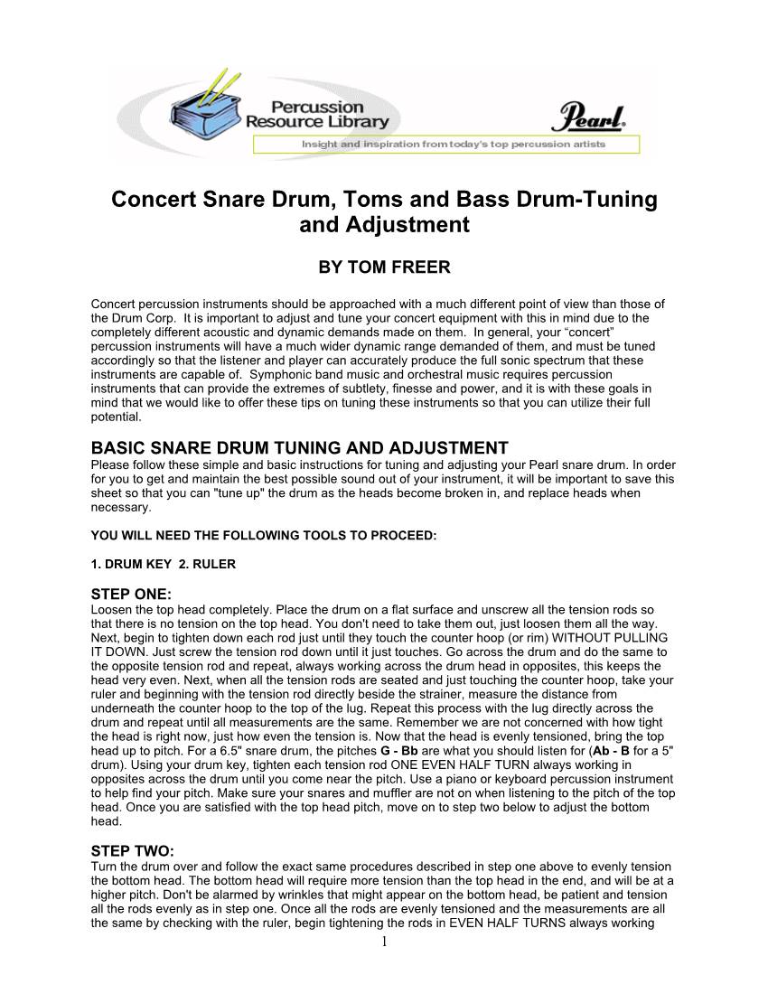 Concert Snare Drum, Toms and Bass Drum-Tuning and Adjustment