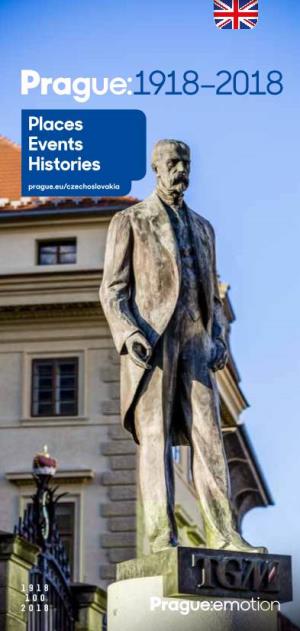 Places Events Histories Prague.Eu/Czechoslovakia CONTENTS a Century of Czech Statehood
