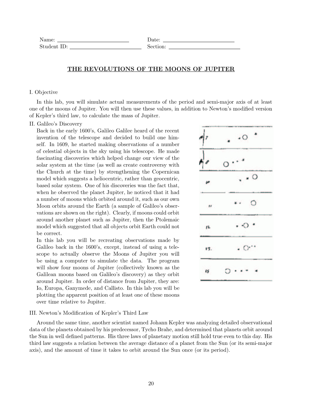 The Revolutions of the Moons of Jupiter