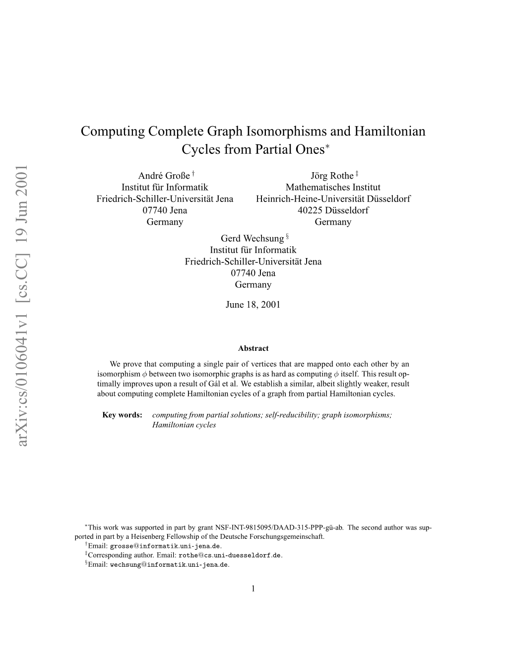 Computing Complete Graph Isomorphisms and Hamiltonian