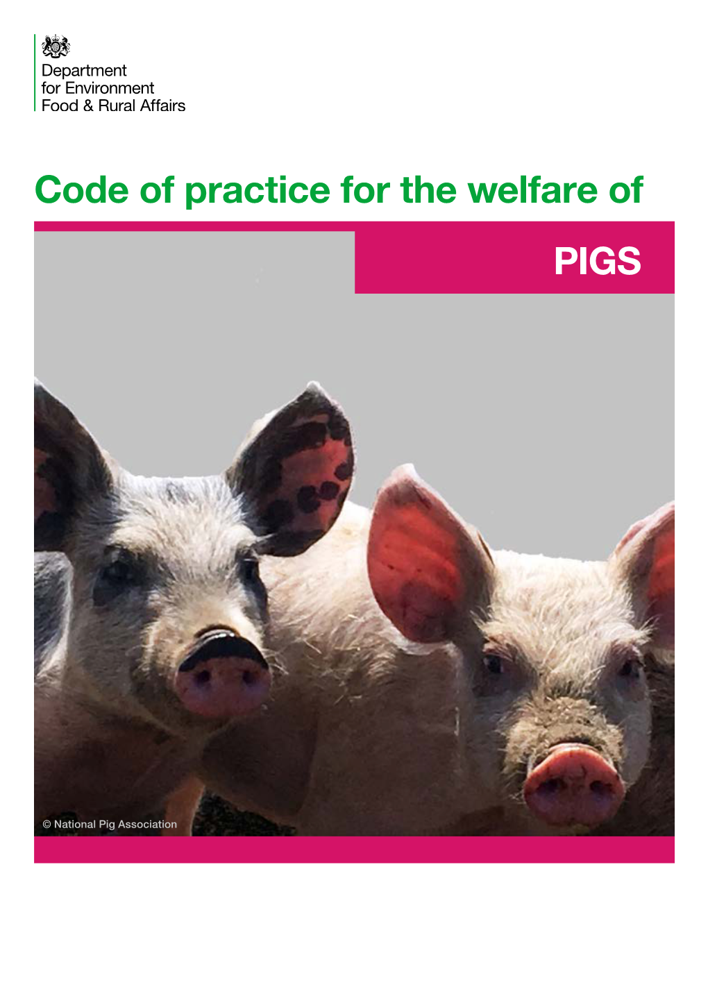 Code of Practice for the Welfare of PIGS