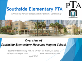 Southside Elementary PTA Advocating for Our School and the Brickell Community