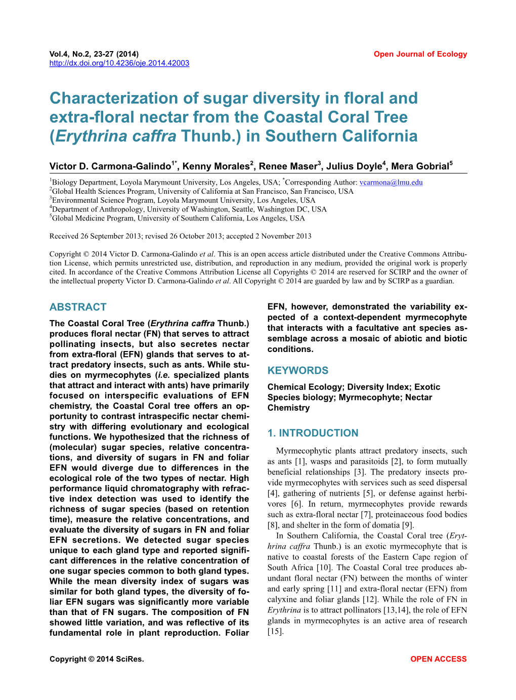Characterization of Sugar Diversity in Floral and Extra-Floral Nectar from the Coastal Coral Tree (Erythrina Caffra Thunb.) in Southern California