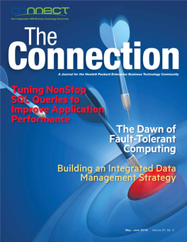 The Dawn of Fault-Tolerant Computing Building an Integrated Data Management Strategy