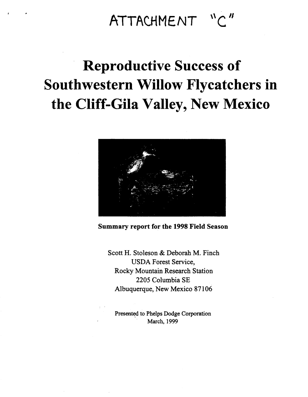 Reproductive Success of Southwestern Willow Flycatchers in the Cliff-Gila Valley, New Mexico