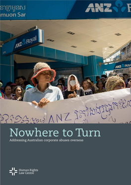 Nowhere to Turn: Addressing Australian Corporate Abuses Overseas 3 Executive Summary