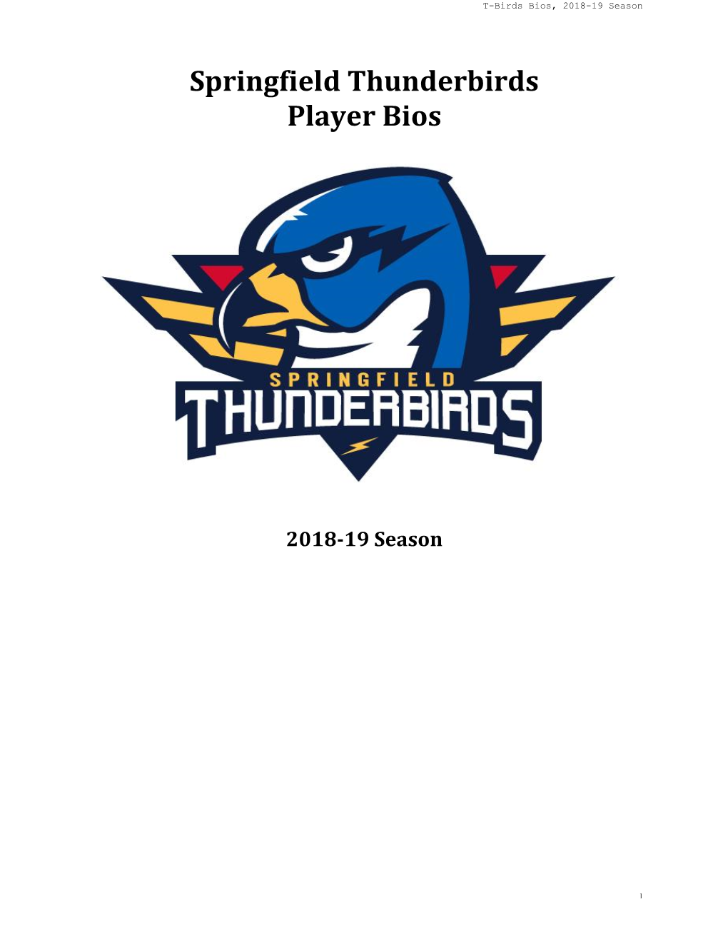 Springfield Thunderbirds Player Bios