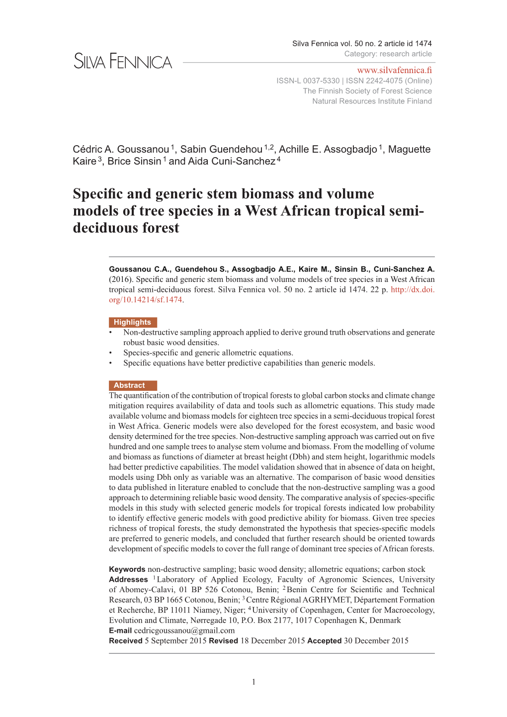 Specific and Generic Stem Biomass and Volume Models of Tree Species in a West African Tropical Semi- Deciduous Forest