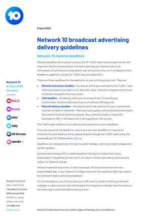 Network 10 Broadcast Advertising Delivery Guidelines