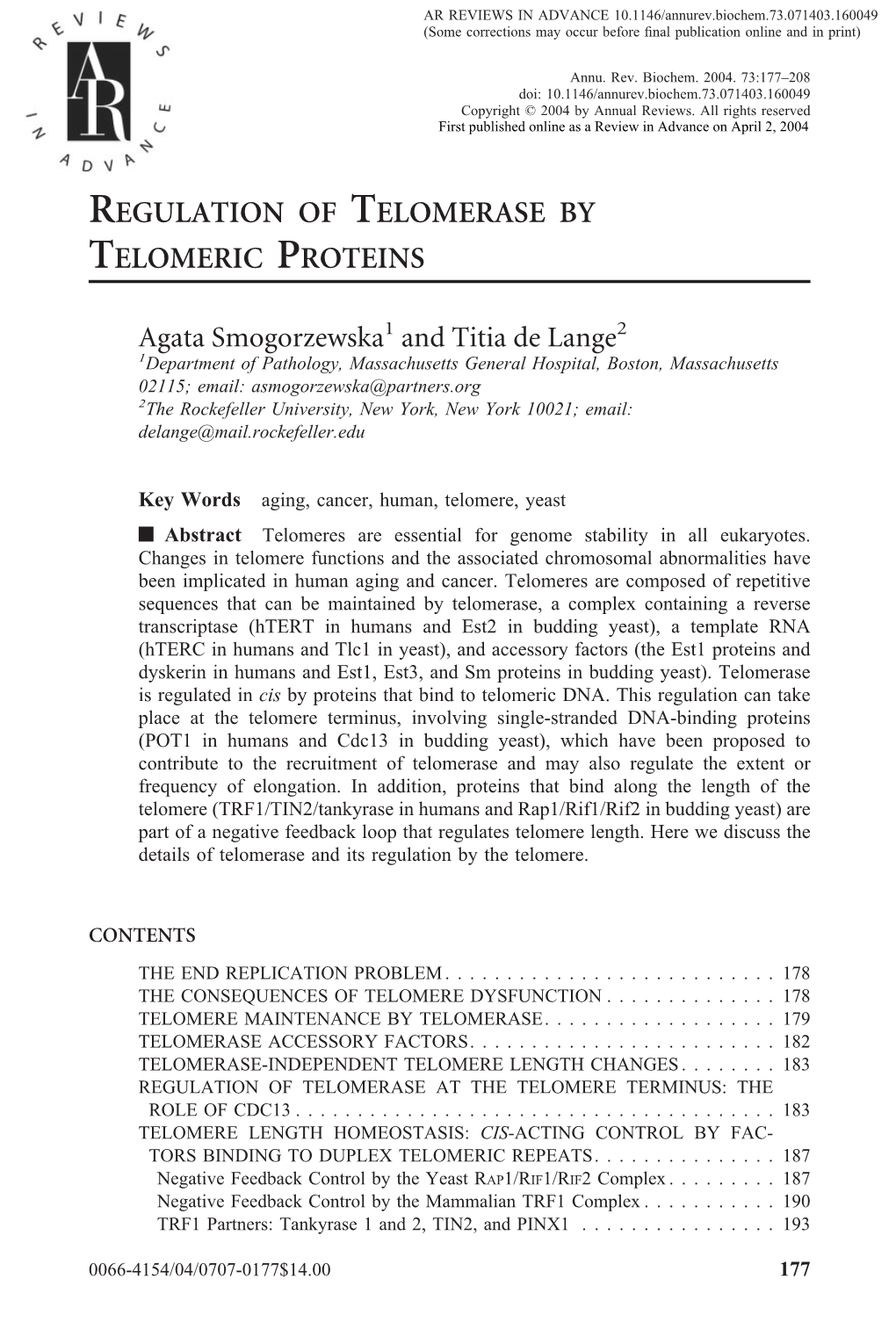 Regulation of Telomerase by Telomeric Proteins