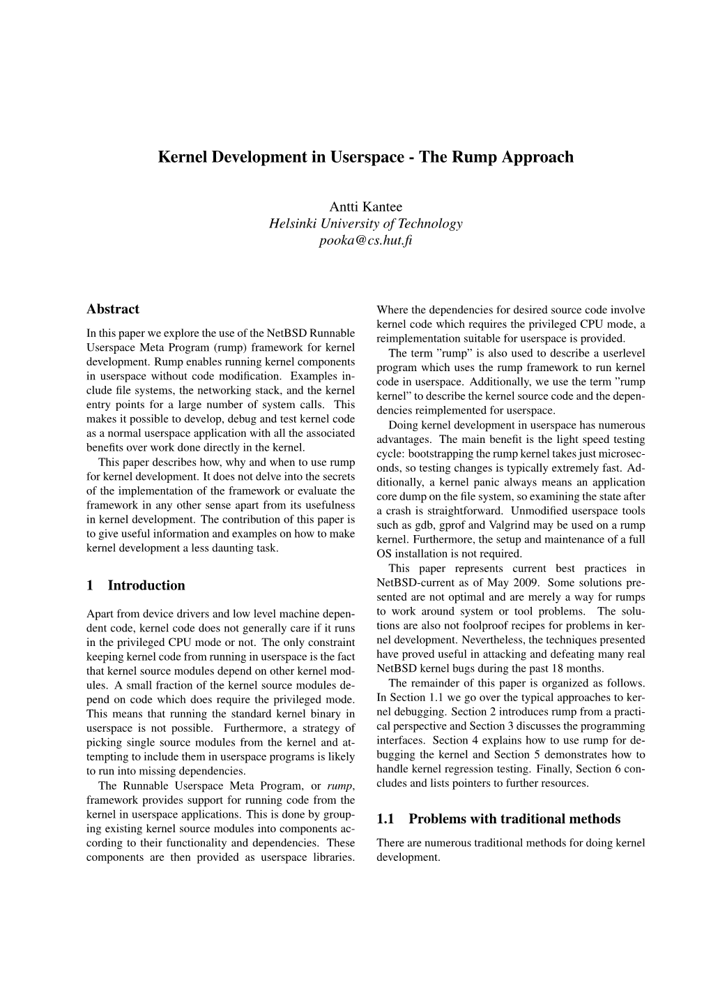 Kernel Development in Userspace - the Rump Approach
