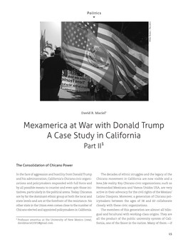 Mexamerica at War with Donald Trump a Case Study in California Part II1