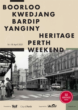 Boorloo Kwedjang Bardip Yanginy Heritage Perth